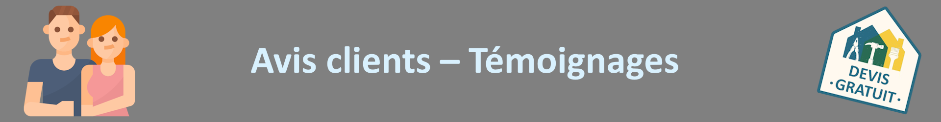 Bannière homme services - Avis clients - Témoignages