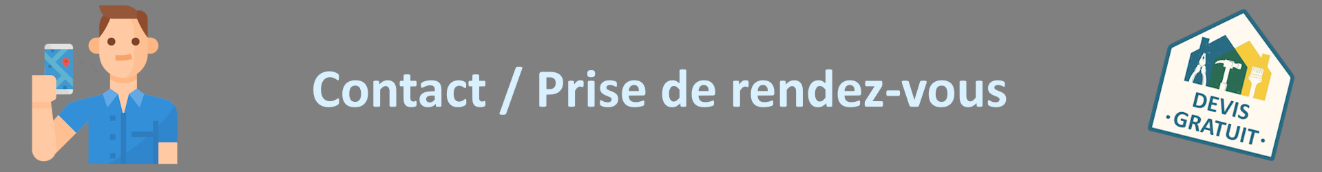 Bannière homme services - Contact / Prise de rendez-vous